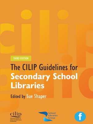cover image of CILIP Guidelines for Secondary School Libraries